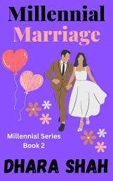 Icon image Millennial Marriage: Millennial Series Book 2
