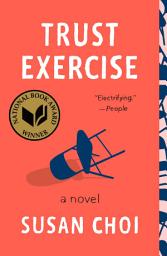 Icon image Trust Exercise: A Novel