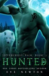 Icon image Hunted: Silver Crest Pack Novella