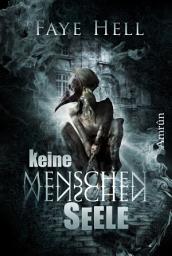 Icon image Keine Menschenseele: Horrorroman