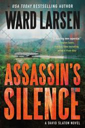 Icon image Assassin's Silence: A David Slaton Novel