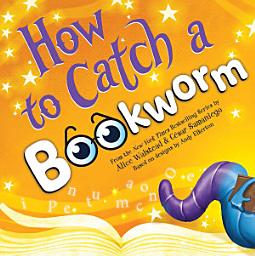 Icon image How to Catch a Bookworm