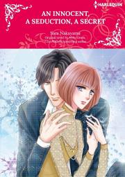 Icon image AN INNOCENT, A SEDUCTION, A SECRET: Harlequin Comics