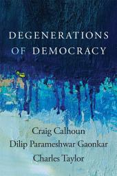 Icon image Degenerations of Democracy