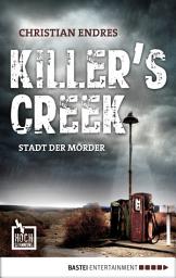 Icon image Killer's Creek: Stadt der Mörder