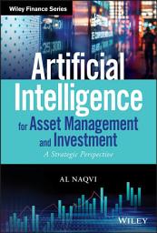 Icon image Artificial Intelligence for Asset Management and Investment: A Strategic Perspective