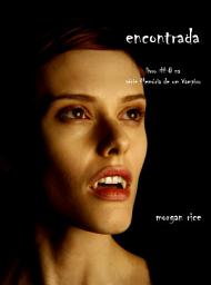Icon image Encontrada (Livro 8 De Memórias De Um Vampiro)