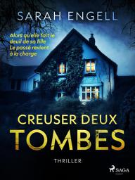 Icon image Creuser deux tombes