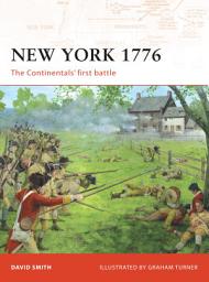 Icon image New York 1776: The Continentals first battle