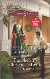 Icon image Her Holiday Family and The Sheriff's Christmas Twins