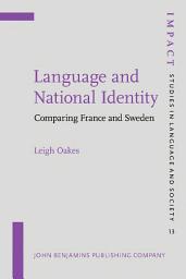 Icon image Language and National Identity: Comparing France and Sweden