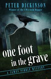 Icon image One Foot in the Grave