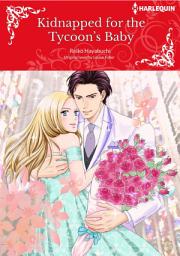 Icon image KIDNAPPED FOR THE TYCOON'S BABY: Harlequin Comics