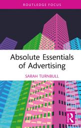 Icon image Absolute Essentials of Advertising
