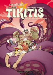 Icon image Les Tikitis T3 : L'Homme aux mille tours