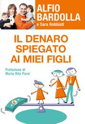 Icon image Il denaro spiegato ai miei figli