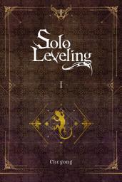 Icon image Solo Leveling, Vol. 1 (novel)