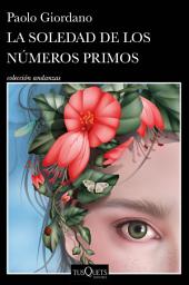 Icon image La soledad de los números primos (Edición mexicana)