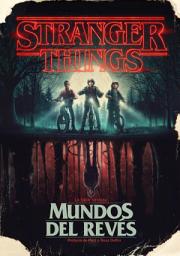 Icon image Stranger Things. Mundos del revés: La guía oficial