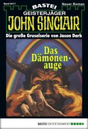Icon image John Sinclair 17: Das Dämonenauge (2. Teil)