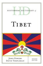 Icon image Historical Dictionary of Tibet: Edition 2