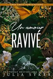 Icon image Un amour ravivé