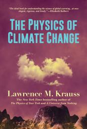 Icon image The Physics of Climate Change