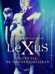 Icon image LeXuS: Lucretia, de Onfortuinlijken