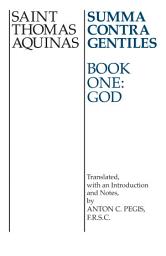 Icon image Summa Contra Gentiles: Book One: God