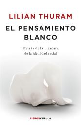Icon image El pensamiento blanco