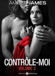 Icon image Contrôle-moi - vol. 2