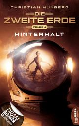 Icon image Die zweite Erde - Folge 4: Hinterhalt