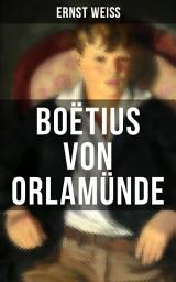 Icon image Boëtius von Orlamünde: Entwicklungsroman