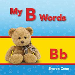 Icon image My B Words: Read Along or Enhanced eBook