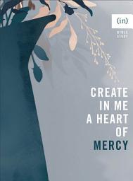 Icon image Create in Me a Heart of Mercy