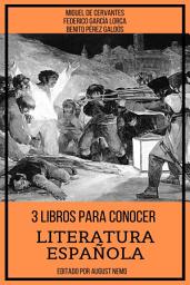 Icon image 3 Libros para Conocer Literatura Española