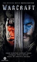 Icon image Warcraft Official Movie Novelization