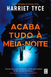 Icon image Acaba Tudo à Meia-Noite