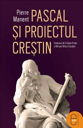 Icon image Pascal si proiectul crestin