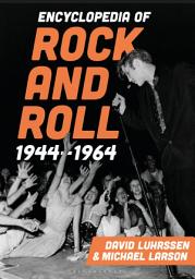 Icon image Encyclopedia of Rock and Roll 1944-1964