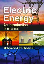 Icon image Electric Energy: An Introduction, Third Edition, Edition 3