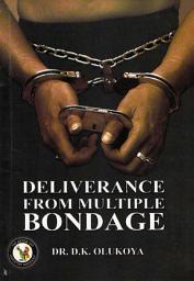 Icon image Deliverance from Multiple Bondage