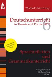 Icon image Sprachreflexion und Grammatikunterricht: Ausgabe 3