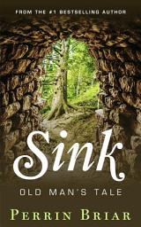 Icon image Sink: Old Man's Tale