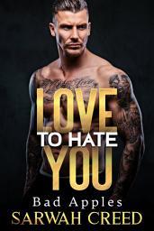 Icon image Love to Hate You