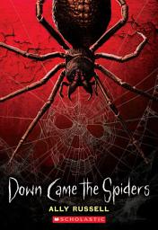 Icon image Down Came the Spiders