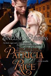 Icon image The English Heiress: Regency Nobles #3