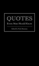 Icon image Quotes Every Man Should Know