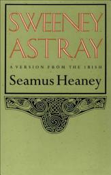 Icon image Sweeney Astray: A Version from the Irish