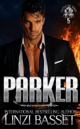 Icon image Parker: A Dark Suspense, Billionaire Romance